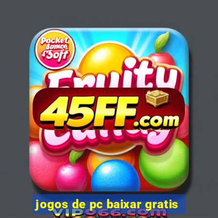 jogos de pc baixar gratis